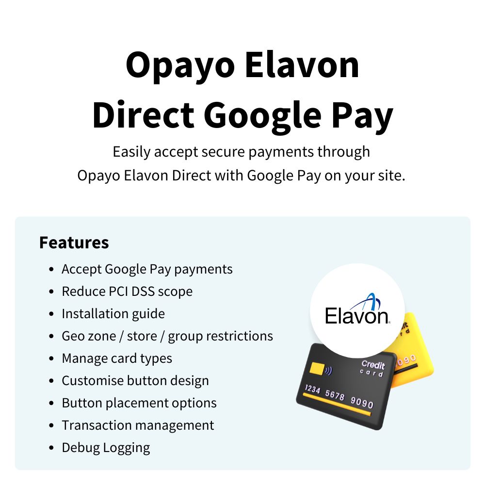 Opayo Elavon Direct Google Pay Opayo Elavon Direct Google Pay